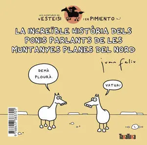 La Increïble Història Dels Ponis Parlants de les Muntanyes Planes del Nord * N'e