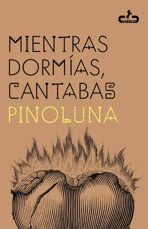 MIENTRAS DORMÍAS, CANTABAS