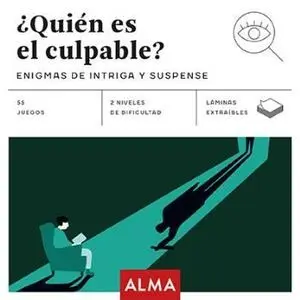 ¿QUIÉN ES EL CULPABLE? ¿QUIÉN ES EL CULPABLE?