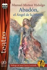 ABADÓN. EL ÁNGEL DE LA MUERTE.