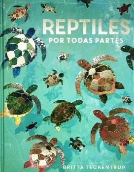 Reptiles por Todas Partes