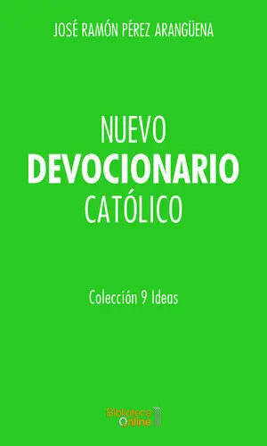 NUEVO DEVOCIONARIO CATÓLICO NUEVO DEVOCIONARIO CATÓLICO
