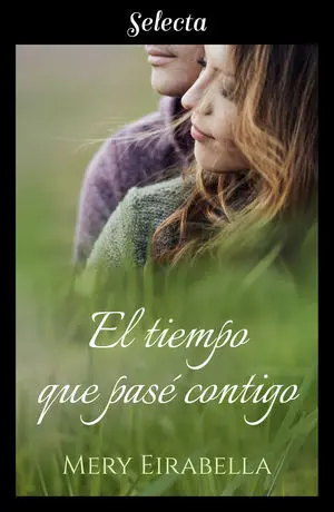 EL TIEMPO QUE PASÉ CONTIGO