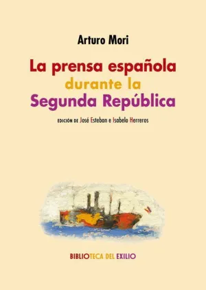 La Prensa Española Durante la Segunda República