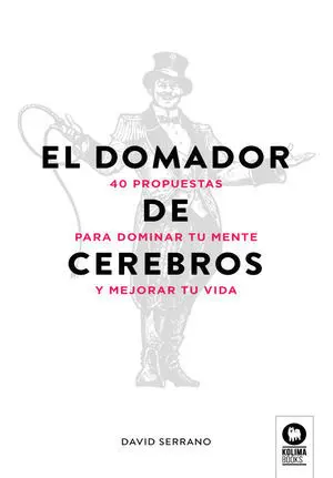 EL DOMADOR DE CEREBROS EL DOMADOR DE CEREBROS
