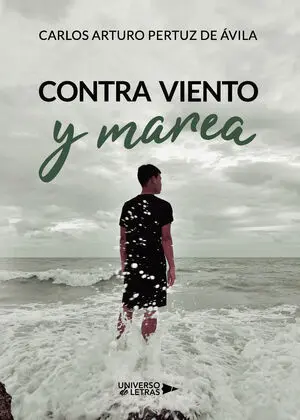 CONTRA VIENTO Y MAREA