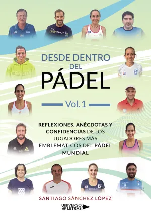 DESDE DENTRO DEL PADEL