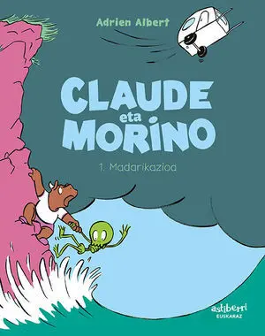 CLAUDE ETA MORINO 1. MADARIKAZIOA