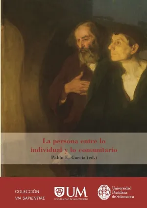 LA PERSONA ENTRE LO INDIVIDUAL Y LO COMUNITARIO