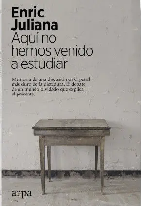 Aquí no Hemos Venido a Estudiar