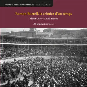RAMON BORRELL.CRONICA D´UN TEMPS