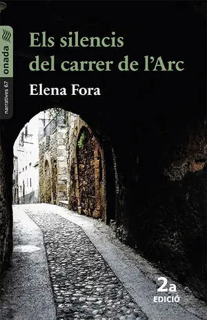 SILENCIS DEL CARRER DE L´ARC