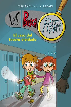 El Caso del Tesoro Olvidado (Serie los Buscapistas 9)
