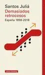 DEMASIADOS RETROCESOS