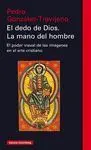 EL DEDO DE DIOS. LA MANO DEL HOMBRE EL DEDO DE DIOS. LA MANO DEL HOMBRE