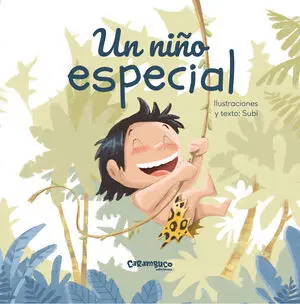 UN NIÑO ESPECIAL UN NIÑO ESPECIAL