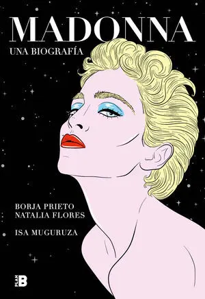 MADONNA. UNA BIOGRAFIA