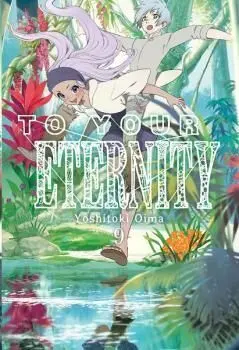 TO YOUR ETERNITY VOL. 9 TO YOUR ETERNITY VOL. 9
