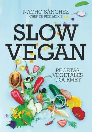 SLOW VEGAN SLOW VEGAN