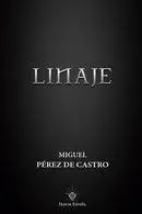 LINAJE ( TRILOGIA COMPLETA)