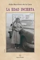 EDAD INCIERTA, LA