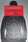 EL SUSTITUTO