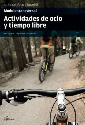 ACTIVIDADES DE OCIO Y TIEMPO LIBRE ACTIVIDADES DE OCIO Y TIEMPO LIBRE
