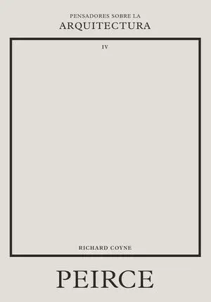 PEIRCE SOBRE LA ARQUITECTURA