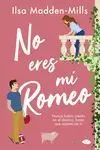 NO ERES MI ROMEO