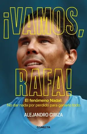 ¡ Vamós, Rafa !