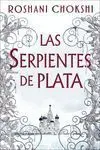LAS SERPIENTES DE PLATA