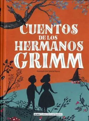 CUENTOS DE LOS HERMANOS GRIMM (NUEVA EDICION 2021)