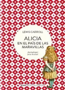 ALICIA EN EL PAÍS DE LAS MARAVILLAS - POCKET ALICIA EN EL PAÍS DE LAS MARAVILLAS - POCKET