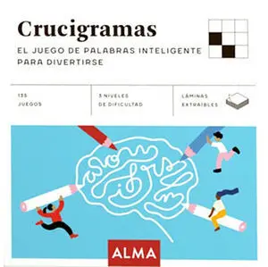 CRUCIGRAMAS EL JUEGO DE PALABRAS INTELIGENTE PARA DIVERTIRSE