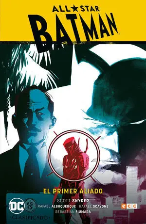 ALL STAR BATMAN 03 EL PRIMER ALIADO RENA