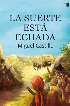LA SUERTE ESTÁ ECHADA