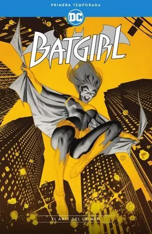 BATGIRL PRIMERA TEMPORADA EL ARTE DEL CR