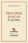 PRINCIPIOS BÁSICOS DE QUIEBRA