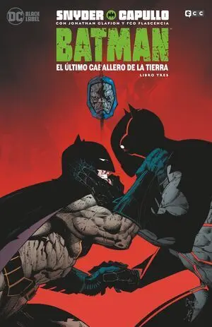 BATMAN ULTIMO CABALLERO DE LA TIERRA 3