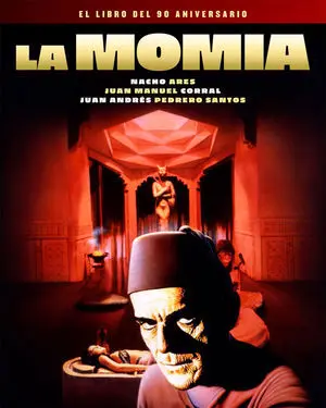 La Momia. El Libro del 90 Aniversario
