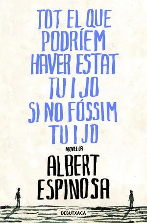 TOT EL QUE PODRIEM HAVER ESTAT TU I JO S