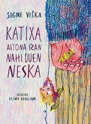 Katiza, Aitona Izan Nahi Duen Neska