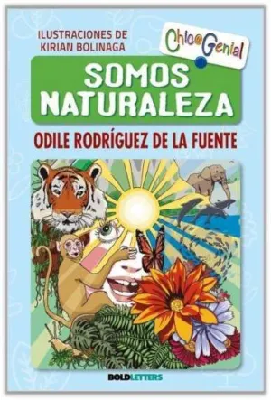 SOMOS NATURALEZA