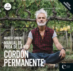 MANUAL DE PODA DE LA VID. CORDÓN PERMANENTE MANUAL DE PODA DE LA VID. CORDÓN PERMANENTE