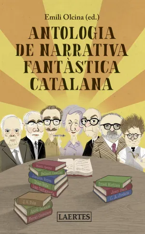 ANTOLOGIA DE NARRATIVA (N.E) FANTÀSTICA CATALANA ANTOLOGIA DE NARRATIVA (N.E) FANTÀSTICA CATALANA