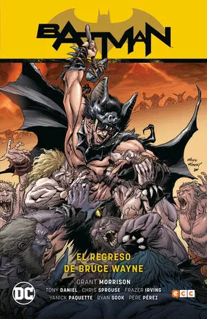 BATMAN EL REGRESO DE BRUCE WAYNE BATMA 3