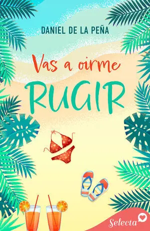 VAS A OÍRME RUGIR