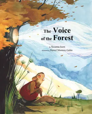 THE VOICE OF THE FOREST