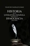 Historia de la Literatura Española Durante la Democracia