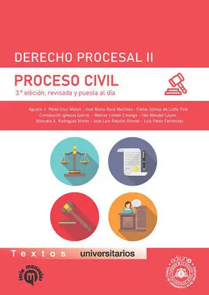 DERECHO PROCESAL II. PROCESO CIVIL DERECHO PROCESAL II. PROCESO CIVIL